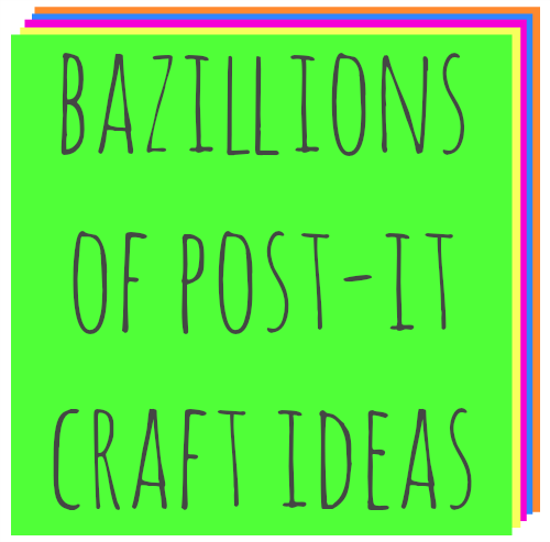 Tons of Post-It Note Project Ideas (via @thecraftblog )