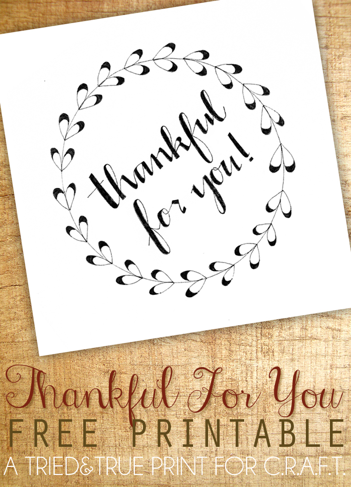 Thankful For You Printable C R A F T 